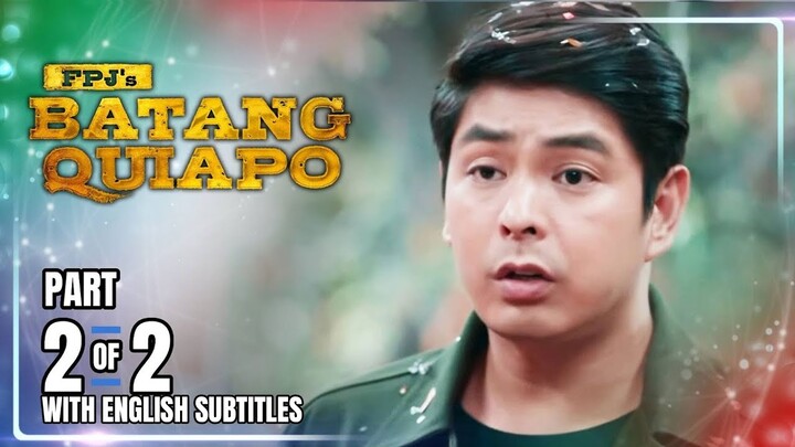 FPJ's Batang Quiapo | Episode 353 (2/2) | June 24, 2024 (with English Subs)