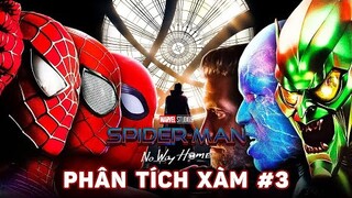 Phân Tích Xàm #2: Trailer Spider-man #2 No Way Home