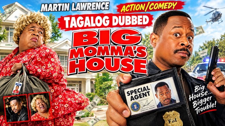 Action/ Comedy (Big Momma's House ) Tagalog Dubbed HD