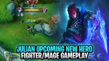 Julian Upcoming New Hero Fighter/Mage Gameplay | Mobile Legends: Bang Bang