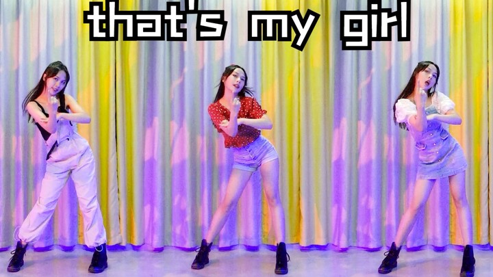 That's my girl cover dance