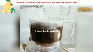 Những ly nước giải nhiệt cho mùa hè nóng nực #reviewngon