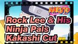 Kakashi cut | Rock Lee & His Ninja Pals | 1-15 cut_2