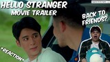 (FRIENDS??) Hello Stranger Movie Trailer - REACTION