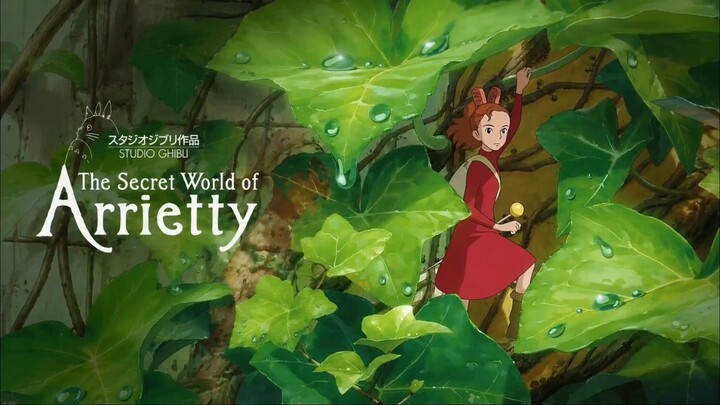 Sinopsis Film Animasi ARRIETTY [STUDIO GHIBLI]