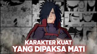 karakter kuat yang di paksa mati di naruto