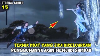 BAITIAN MEYELAMATKAN MUSUHNYA DARI TEKNIK MEMATIKAN SENDIRI - THE ETERNAL STRIFE 15