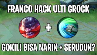 Franco HACK ulti Grock 😱 WTF