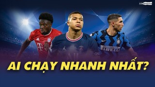 KYLIAN MBAPPE, ACHRAF HAKIMI hay ALPHONSO DAVIES | AI CHẠY NHANH NHẤT THẾ GIỚI?