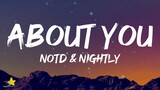 NOTD, Nightly - About You (Lyrics)