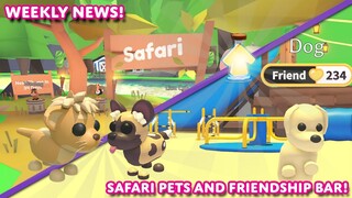 🦁 4 NEW SAFARI PETS! 💗 Friendship Bar and Aging Potions?!?! ⬆️ Weekly News! 💛 Adopt Me! on Roblox