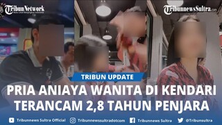 Polisi Sebut Gegara Tersinggung Pria Aniaya Wanita di Kendari, Pelaku dan Korban Saling Kenal