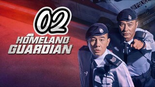 [Eng sub] Homeland Guardian Episode 02