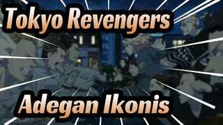 [Tokyo Revengers] Adegan Ikonis