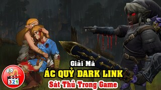 Giải Mã Ác Quỷ Dark Link: Sát Thủ Kinh Hoàng - Nỗi Ám Ảnh Của Người Chơi Game