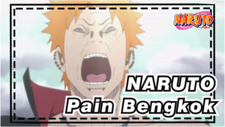 NARUTO|Momen Ikonik：Pain Bengkok！Gaya melukisku tidak cocok！