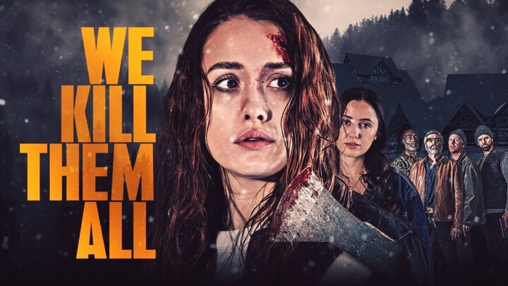 We Kill Them All (2025) - Sub indo
