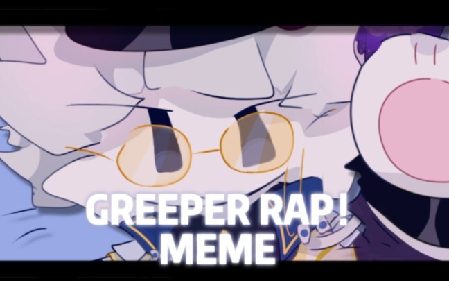 【meme/cat and mouse/multiple cats(?)】CREPPER RAP!