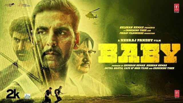 BABY (Full Movie)- Akshay Kumar, Rana Daggubati, Taapsee, Anupam Kher- Neeraj Pandey - Bhushan Kumar