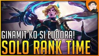 PEIN NANG CANCER SA SOLO RANK! EUDORA GAMING PA NGA!