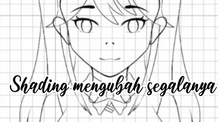 Shading mengubah segalanya