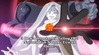 5 Dewa Otsutsuki Paling OP! Naruto dan Sasuke Lewat Dulu! #Otsutsuki #KlanOtsutsuki #DewaOtsutsuki