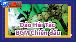 [Đảo Hải Tặc] Chiến đấu Hoành tráng BGM [REMIX]_2