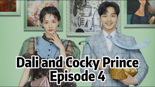 Dali and Cocky Prince S1E4