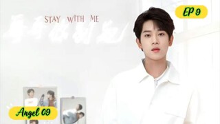 π¨π³STAY WITH ME EP 9 ENG SUB