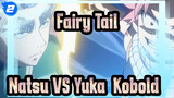 [Fairy,Tail],Natsu,VS,Yuka,&,Kobold_2