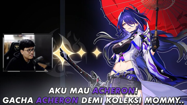 Acheron Not F2P Friendly!? Gacha Acheron Tapi Kok Begini Sih... | Honkai: Star Rail Indonesia