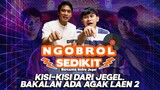 NGOBROL SEDIKIT Bersama Indra Jegel - Bakalan Ada Film AGAK LAEN 2, Ucap Indra Jegel