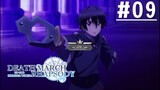 Death March to the Parallel World Rhapsody - Episode 09 [Subtitle Indonesia]