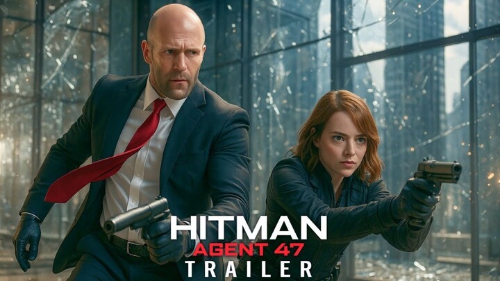 Hitman (2026) First Trailer _ Jason Statham, Emma Stone, Frank Grillo