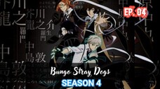 Bungou Stray Dogs S4 (2023) Ep 04 Sub Indonesia