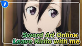 Sword Art Online|Take Asuna Away and Leave Kirito with me！！！_1