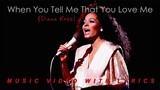 When You Tell Me That You Love Me - Diana Ross | Music Video | Lyrics