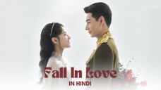 Fall In Love (2021) - Episode 1 | Hindi/Urdu | C-Drama | Chinese Drama In Hindi Dubbed |