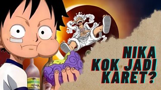 ALASAN KENAPA NIKA MENJADI KARET DI AWAL KEMUNCULANNYA | ONE PIECE