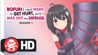 Bofuri: I Don't Want to Get Hurt, so I'll Max Out My Defense | Available May 05