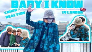 I danced to Liu Yuxin's "Baby I know" on the streets of London