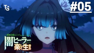 Cuộc Sống Mới Trong Bóng Tối Của Trị Liệu Sư Tài Ba - Tập 05 (Vietsub)【Toàn Senpaiアニメ】