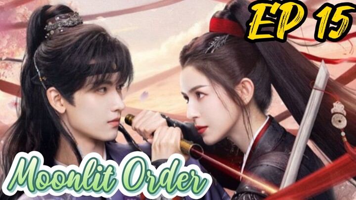 [ENG] EP 15 Moonlit Order
