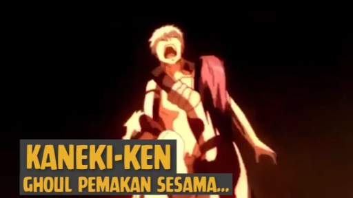 Kaneki-Ken, Ghoul Pemakan Sesama❗❗