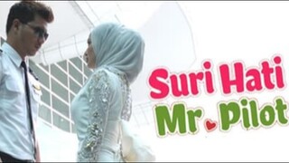 Suri Hati Mr. Pilot Episod 5