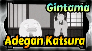 Gintama
Adegan Katsura_A