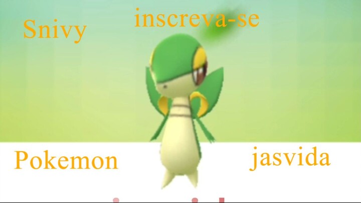 Snivy  Pokemon