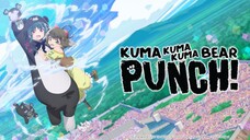 {E01~S2}KUMA KUMA KUMA BEAR PUNCH S2