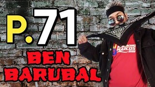 BARUBALAN TIME PART 71 | BEN BARUBAL ™