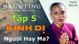 Ma Sống Cùng Người | Phim Kinh Dị: Chuyện Ma Ám Ở Trang Viên Bly Tập 5 | Tóm Tắt Phim #BlyManor